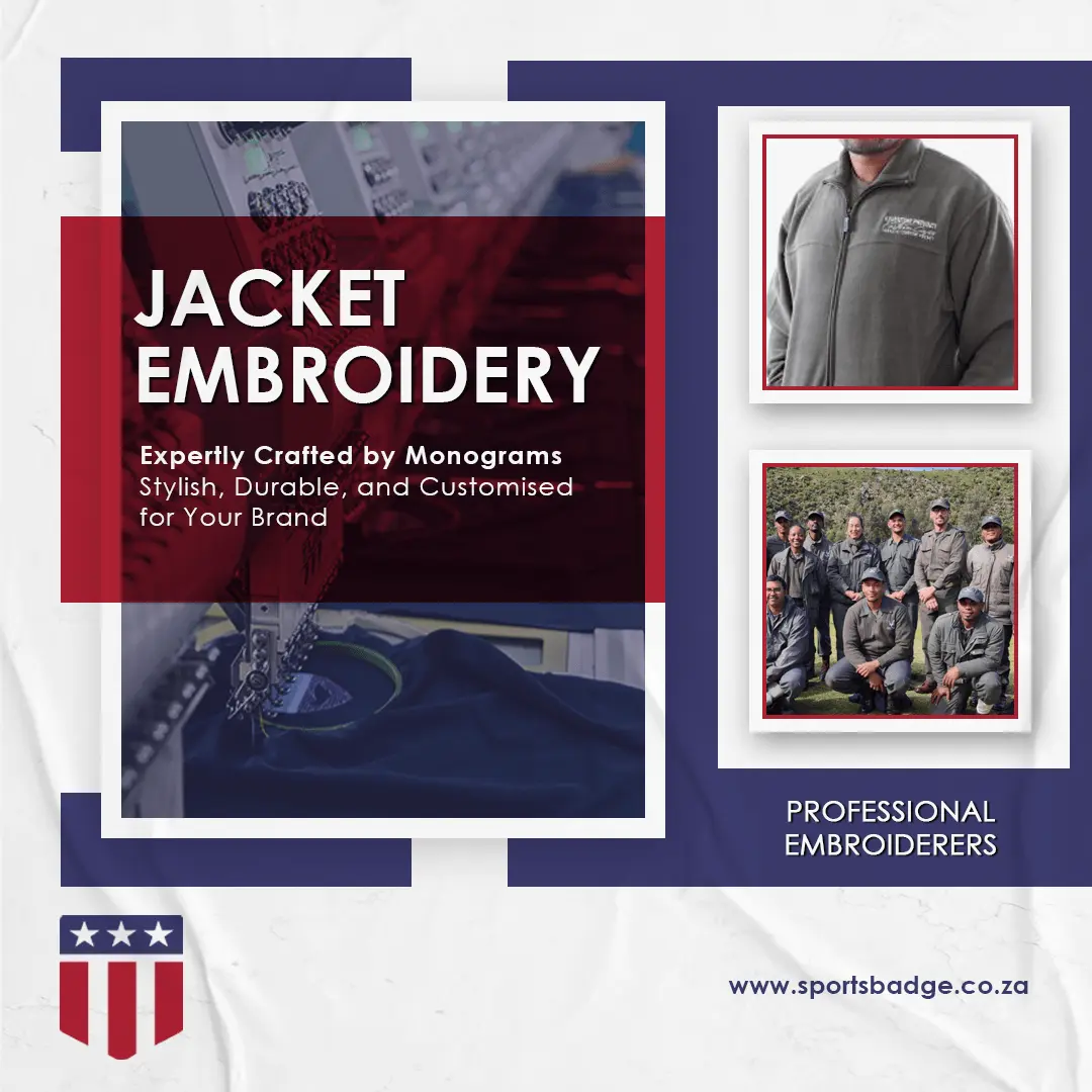 Custom Embroidered Jackets in Pietermaritzburg